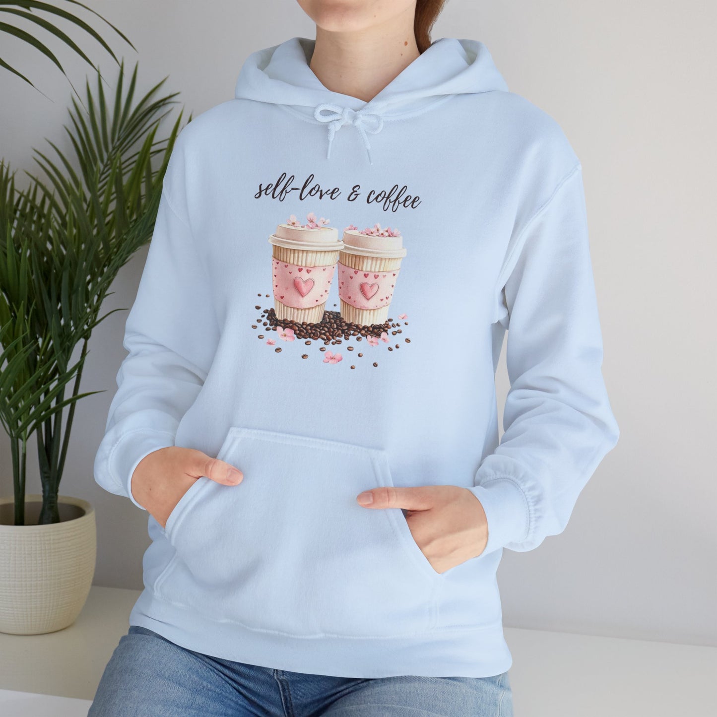 Self-Love & Coffee Hoodie