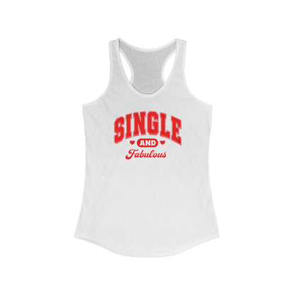 Single and Fabulous Women’s Racerback Tank
