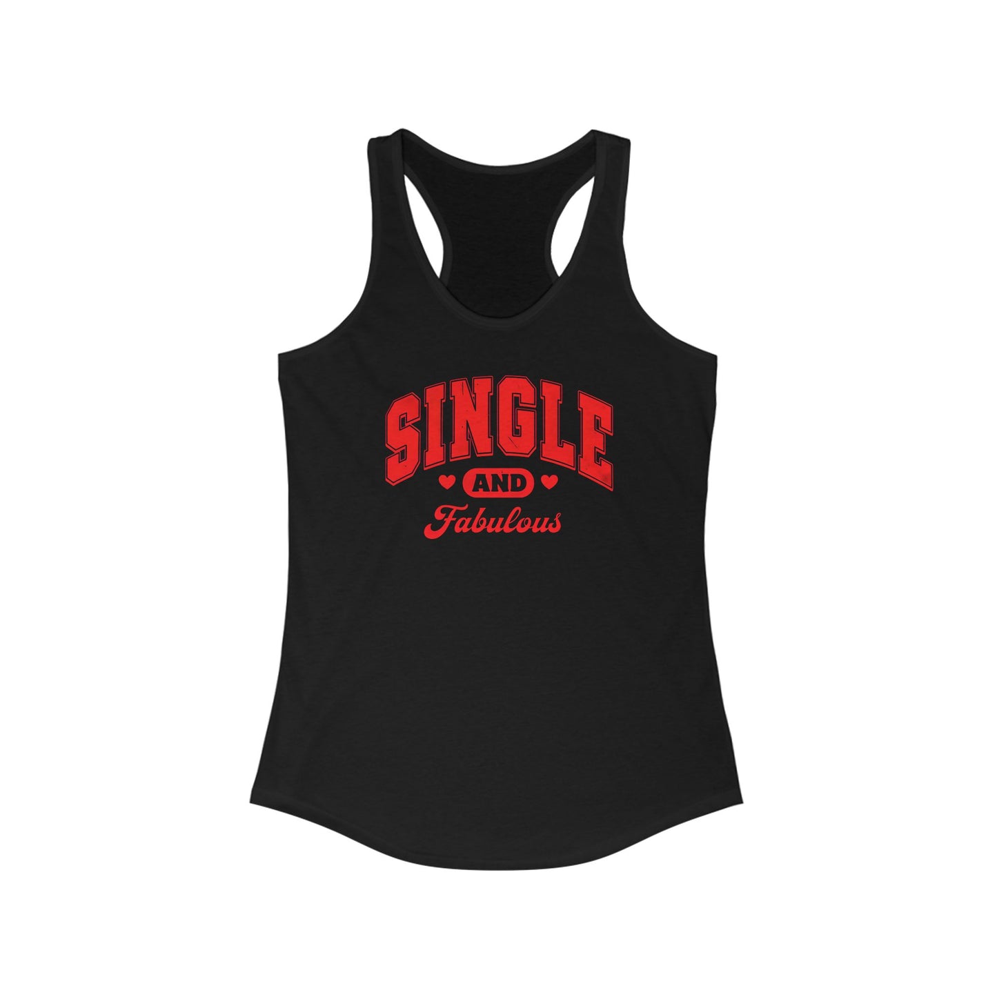 Single and Fabulous Women’s Racerback Tank
