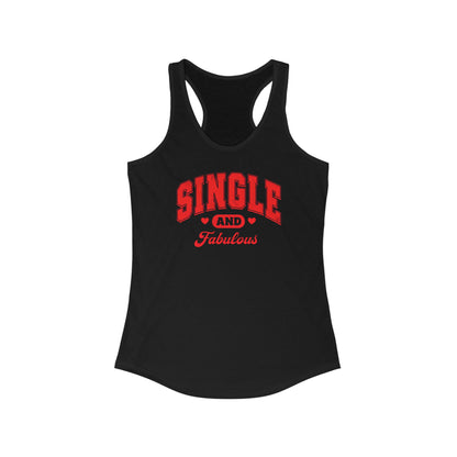 Single and Fabulous Women’s Racerback Tank
