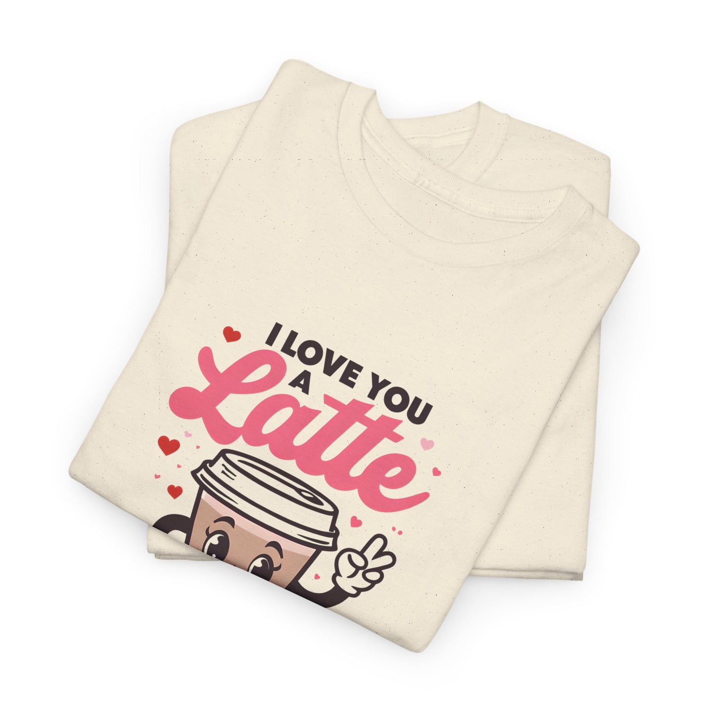 Cute Coffee Lover Tee, I Love You a Latte Shirt