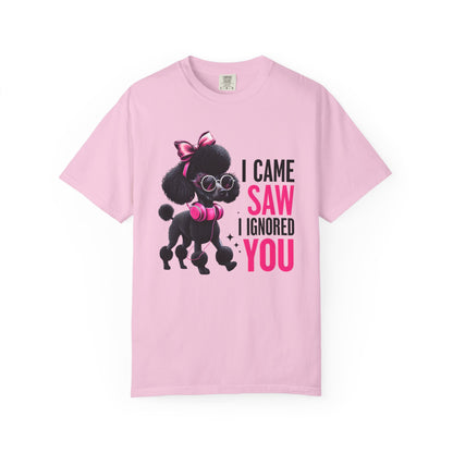 Cute Dog Quote T-Shirt, Funny Pet Lover Gift