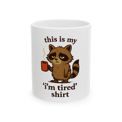 Funny Raccoon Ceramic Mug