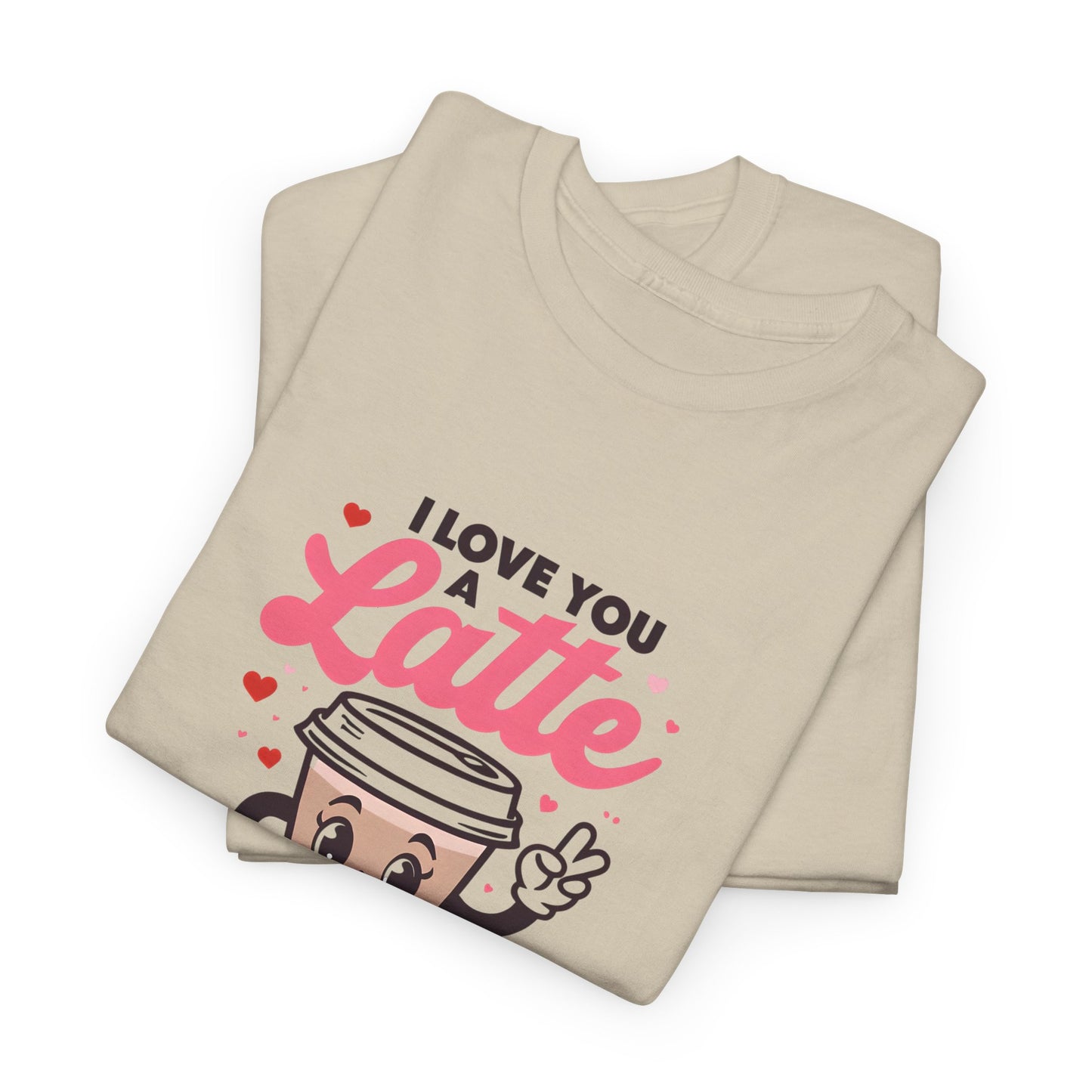 Cute Coffee Lover Tee, I Love You a Latte Shirt