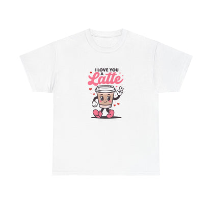Cute Coffee Lover Tee, I Love You a Latte Shirt