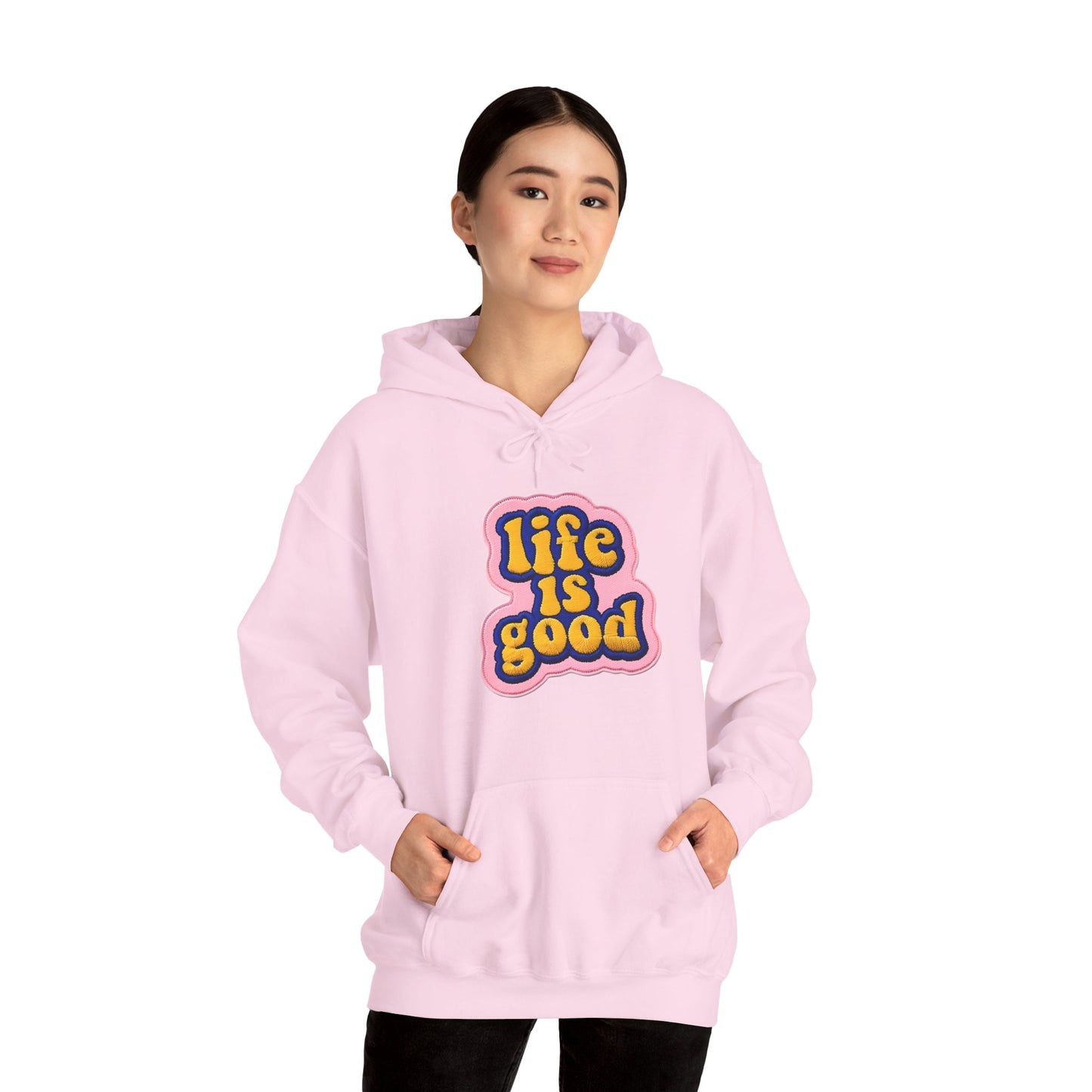 Life is Good Hoodie, Comfortable Unisex Sweatshirt
