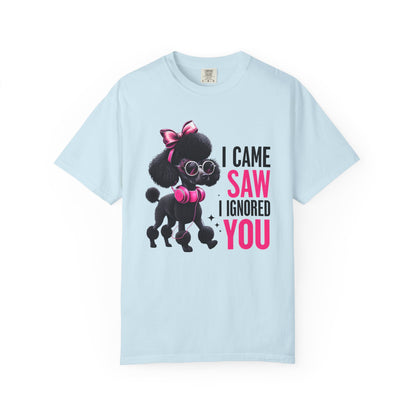 Cute Dog Quote T-Shirt, Funny Pet Lover Gift