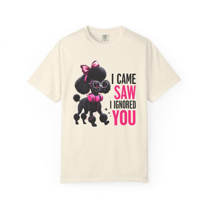 Cute Dog Quote T-Shirt, Funny Pet Lover Gift